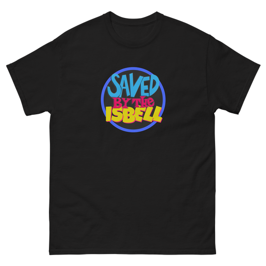 Saved By The Isbell T-Shirt